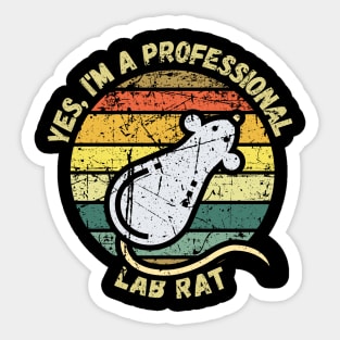 Yes, I'm A Lab Rat Sticker